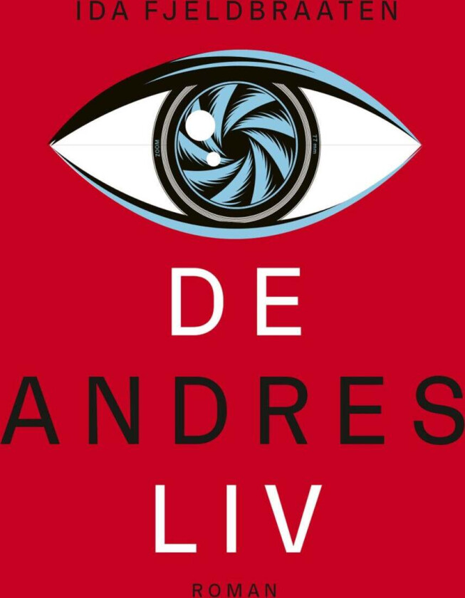 De andres liv av Ida Fjeldbraaten