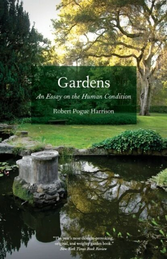 Gardens av Robert Pogue Harrison