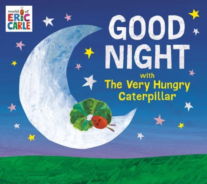 Good Night with The Very Hungry Caterpillar av Eric Carle