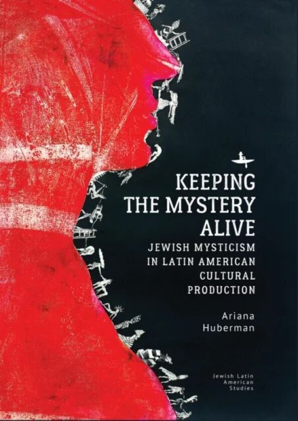 Keeping the Mystery Alive av Ariana Huberman