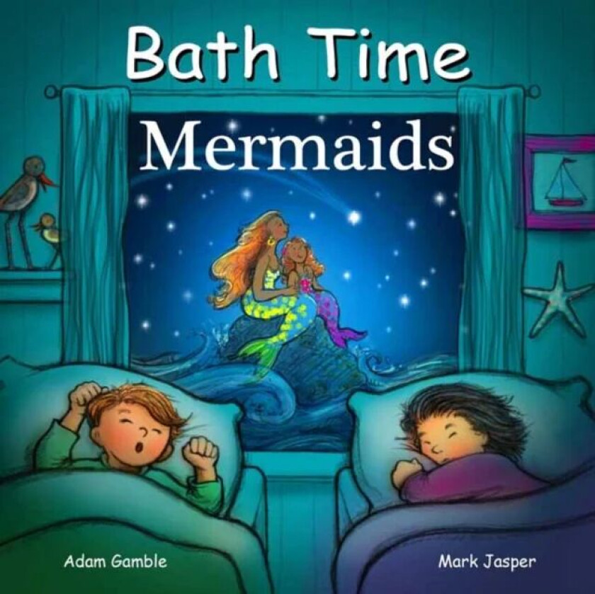 Bath Time Mermaids av Adam Gamble, Mark Jasper