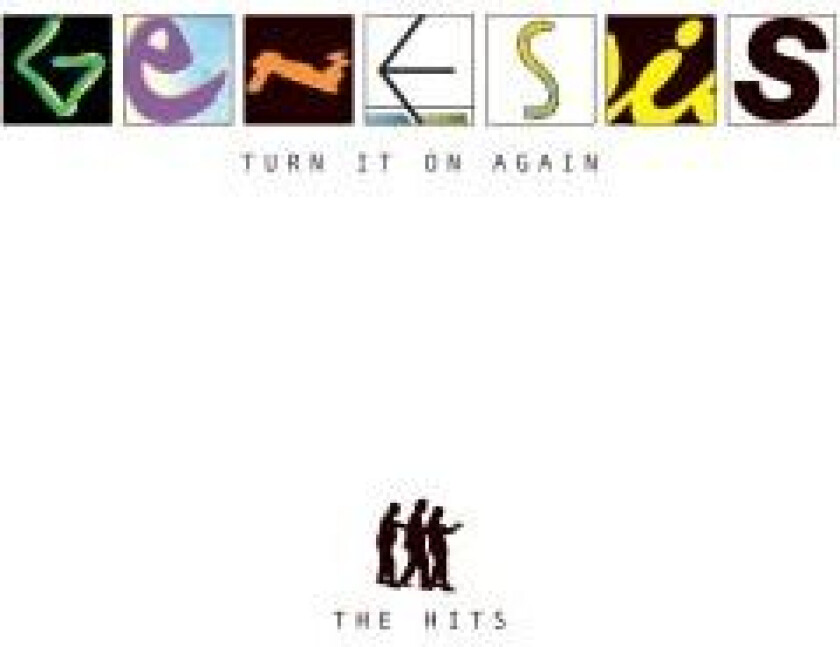 Genesis - Turn It On Again: The Hits