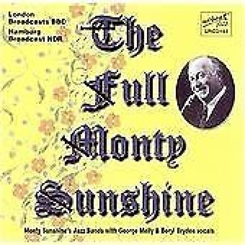 Monty Sunshine : The Full Monty Sunshine CD (2003)