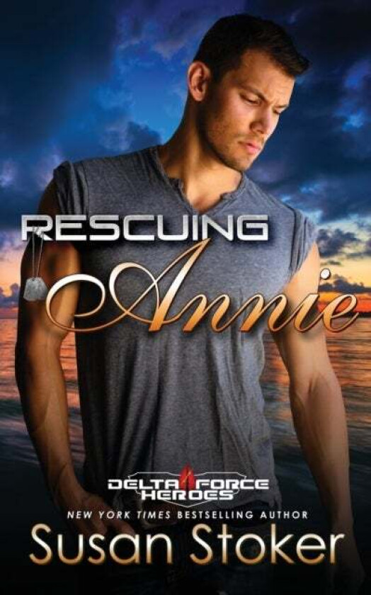 Rescuing Annie Av Susan Stoker