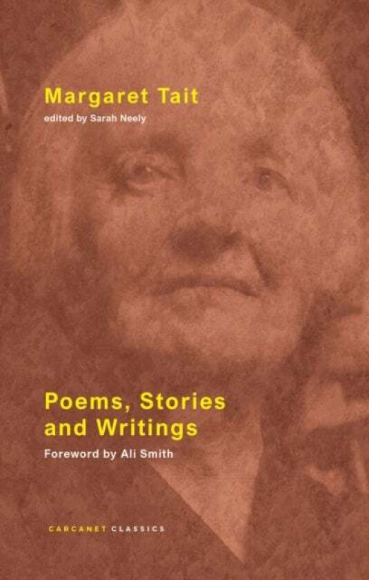 Poems, Stories And Writings Av Margaret Tait
