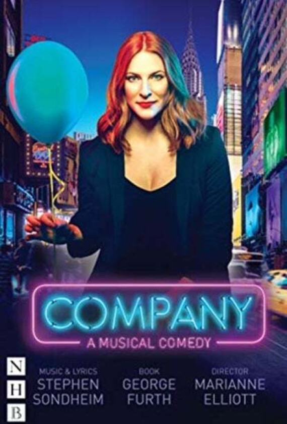 Company: The Complete Revised Book And Lyrics Av George Furth, Stephen Sondheim