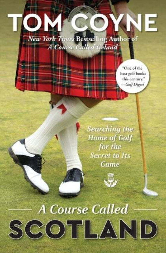 A Course Called Scotland Av Tom Coyne