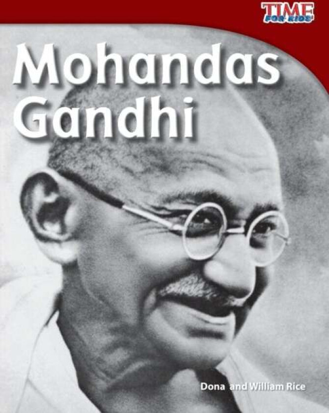 Mohandas Gandhi Av Dona Rice, William Rice
