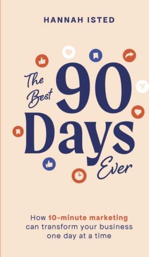 The Best 90 Days Ever av Hannah Isted