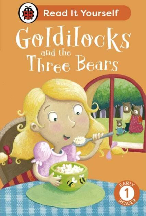 Goldilocks And The Three Bears: Read It Yourself - Level 1 Early Reader Av Ladybird