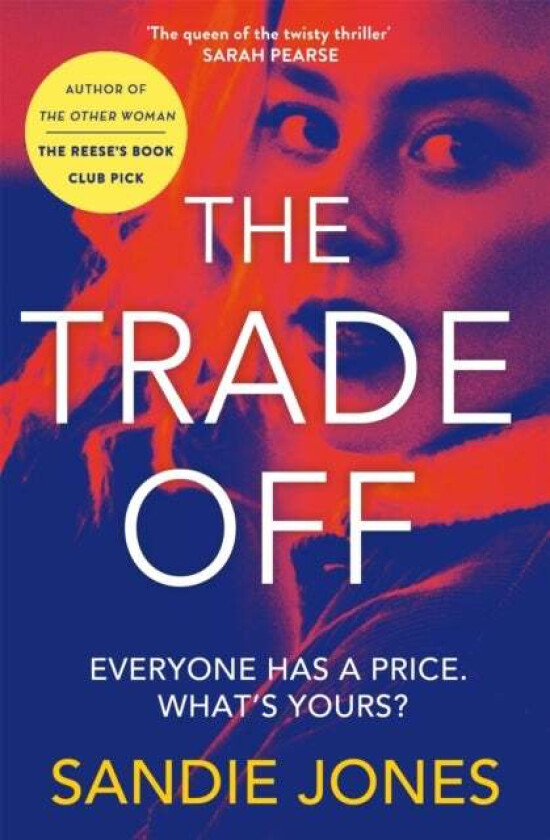The Trade Off Av Sandie Jones