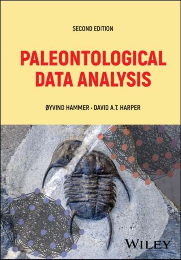 Paleontological Data Analysis Av ¿vind Hammer, David A. T. Harper