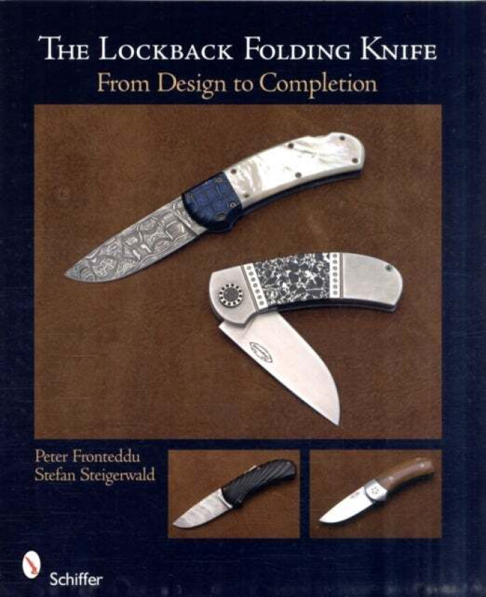 The Lockback Folding Knife Av Peter Fronteddu