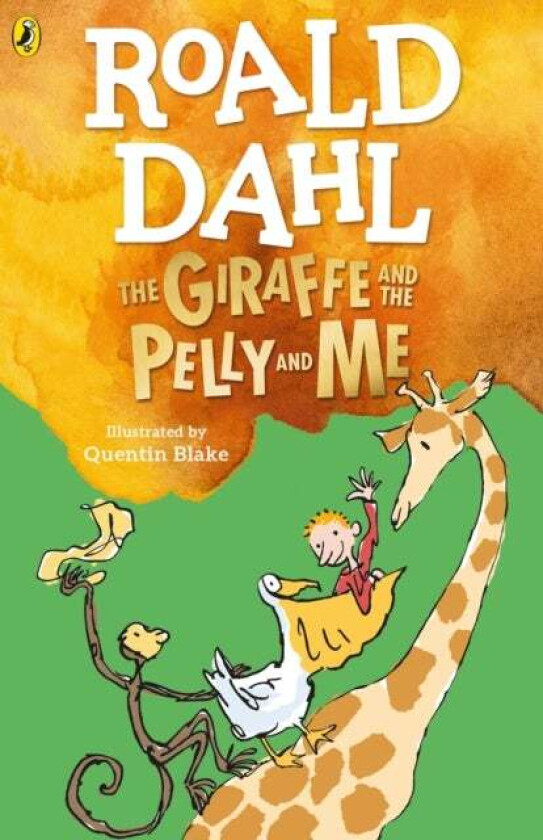 The Giraffe And The Pelly And Me Av Roald Dahl