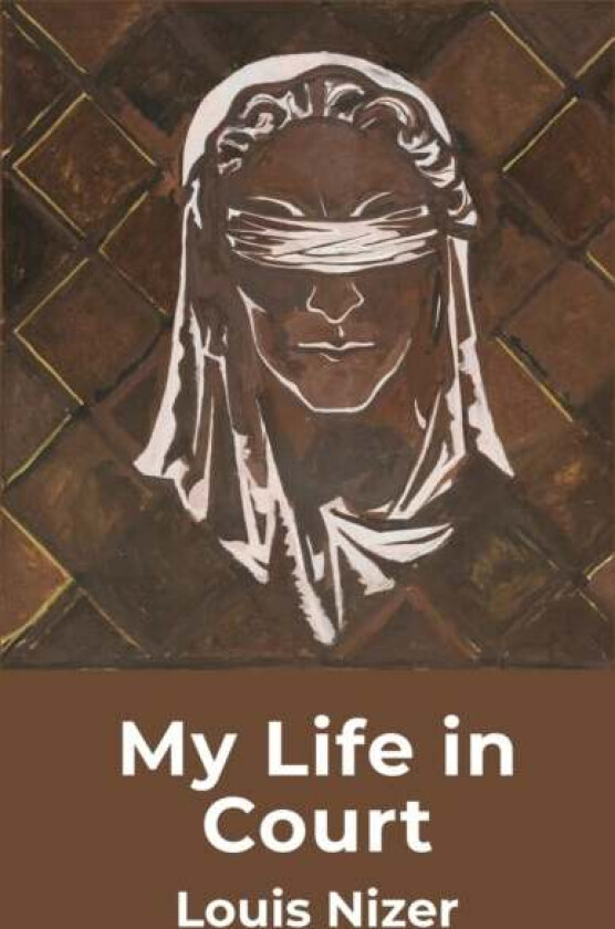 My Life In Court Av Louis Nizer
