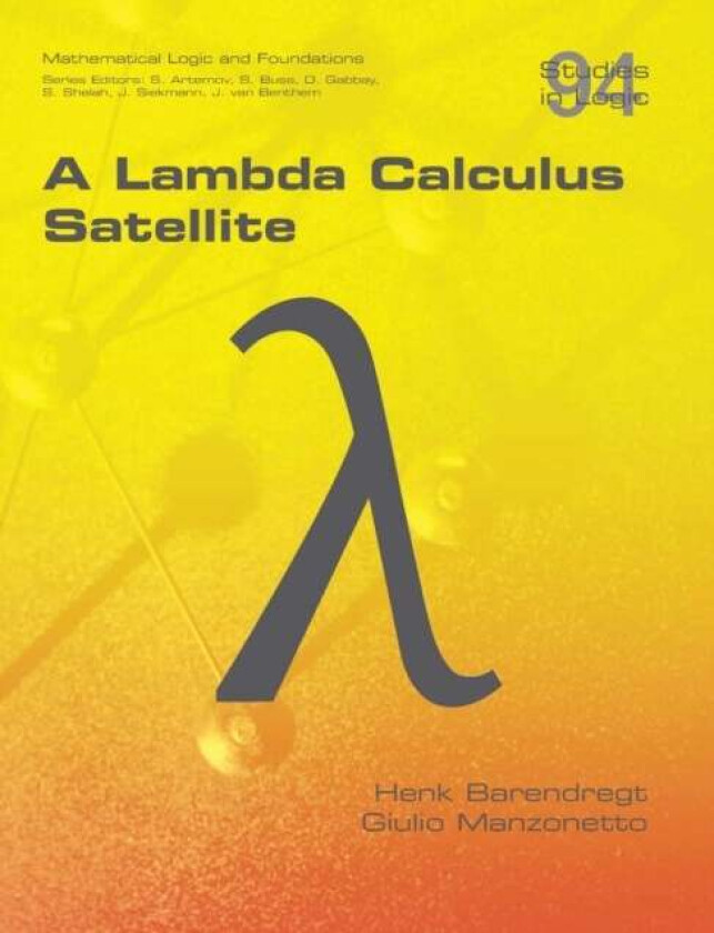 A Lambda Calculus Satellite Av Henk Barendregt, Giulio Manzonetto
