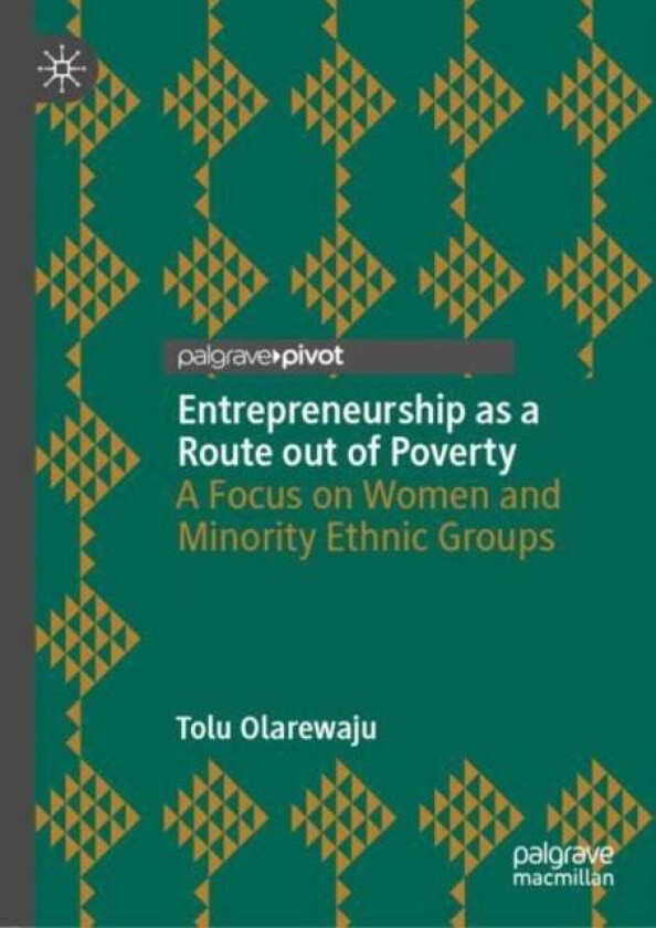 Entrepreneurship As A Route Out Of Poverty Av Tolu Olarewaju