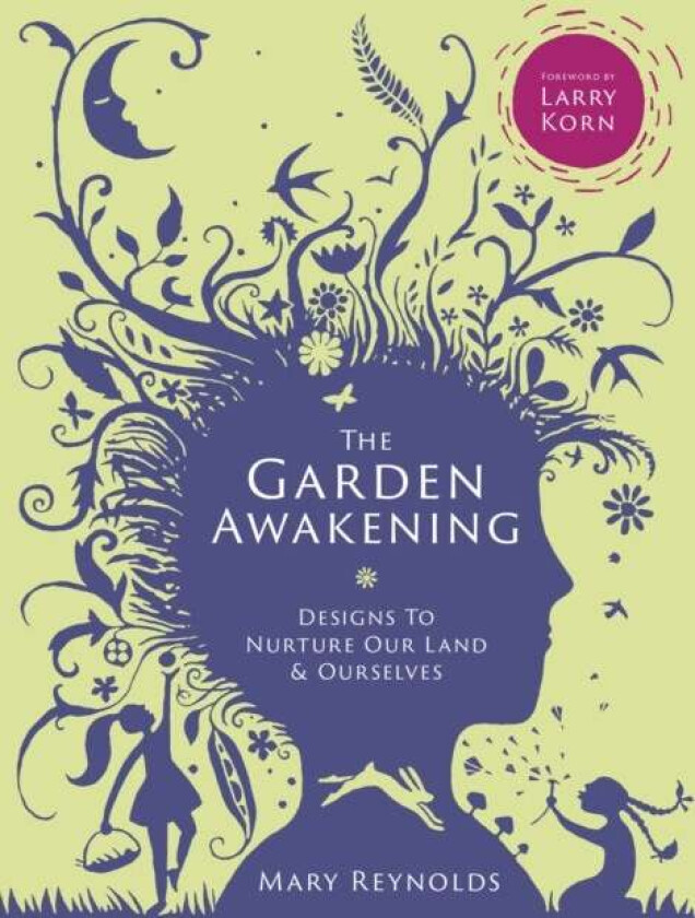 The Garden Awakening Av Mary Reynolds