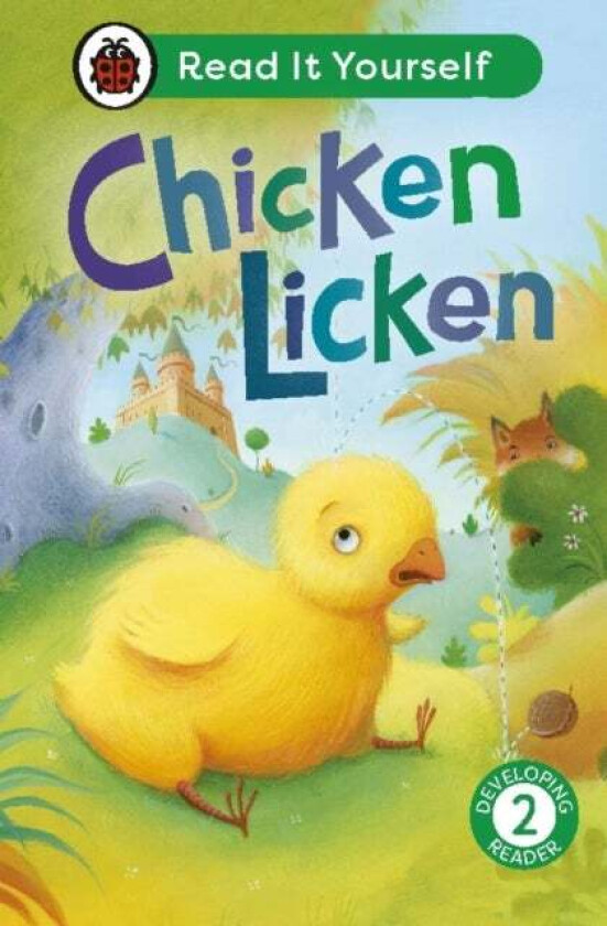 Chicken Licken: Read It Yourself - Level 2 Developing Reader Av Ladybird