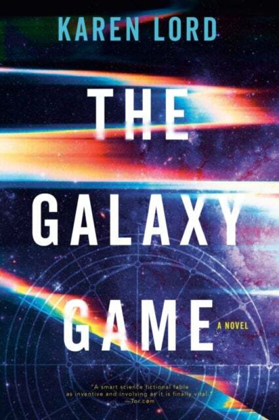 The Galaxy Game Av Karen Lord