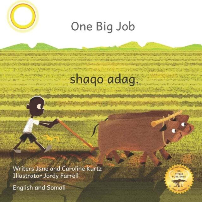 One Big Job Av Caroline Kurtz, Ready Set Go Books