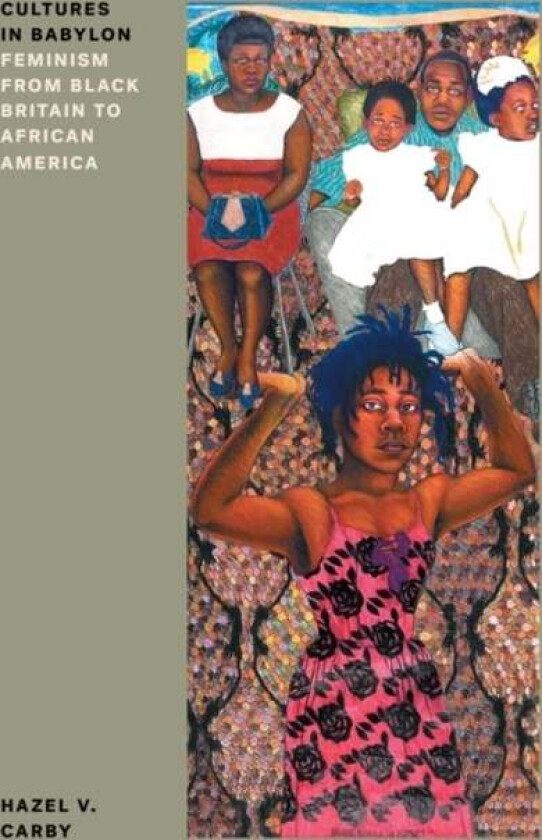 Cultures In Babylon Av Hazel V Carby