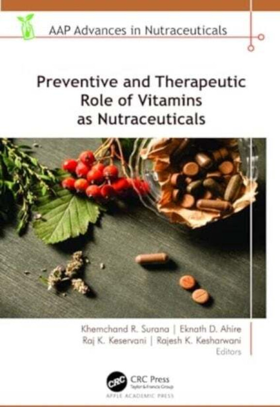 Preventive And Therapeutic Role Of Vitamins As Nutraceuticals