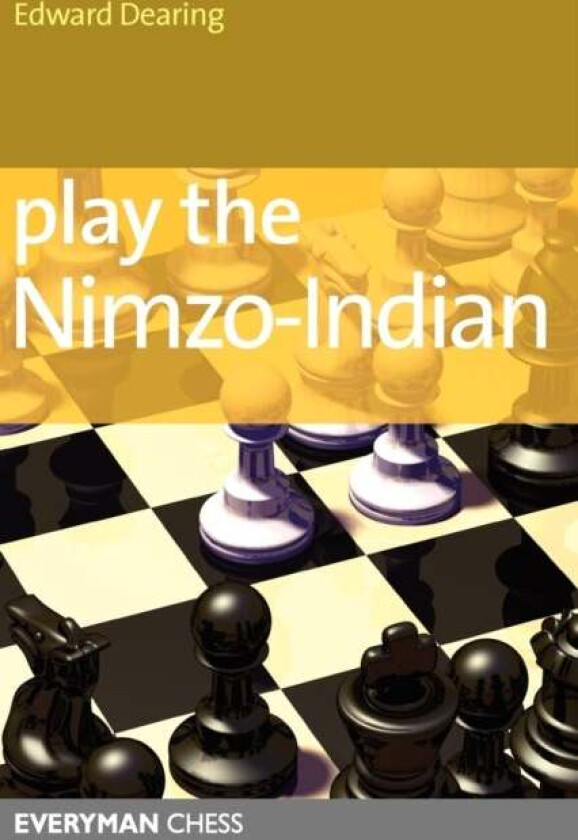 Play The Nimzo-Indian Av Edward Dearing