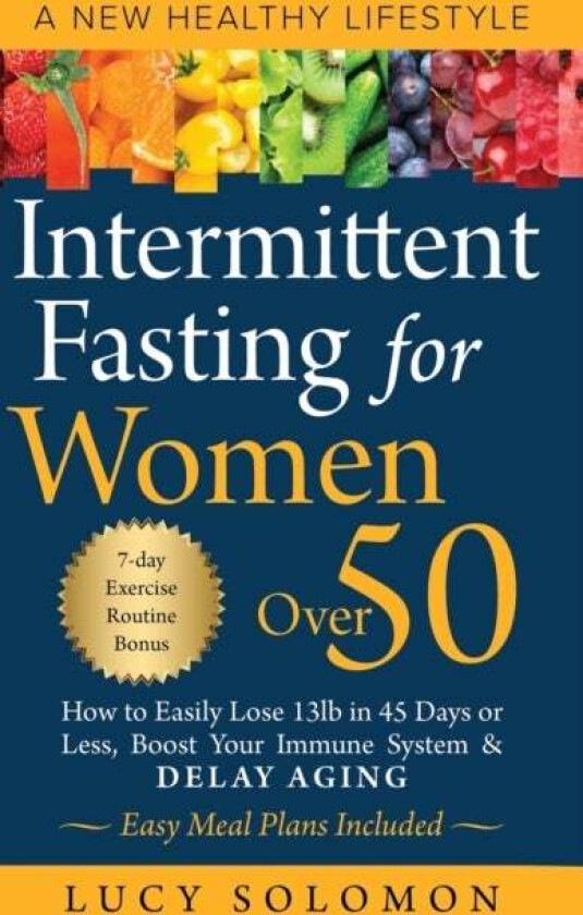 Intermittent Fasting For Women Over 50 Av Lucy Solomon