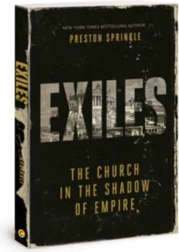 Exiles Av Dr Preston M Sprinkle