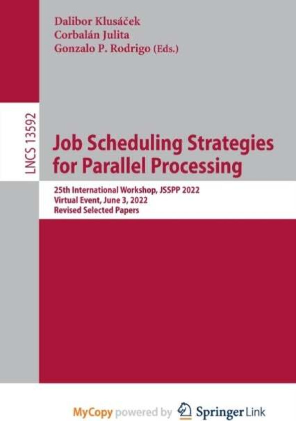Job Scheduling Strategies For Parallel Processing