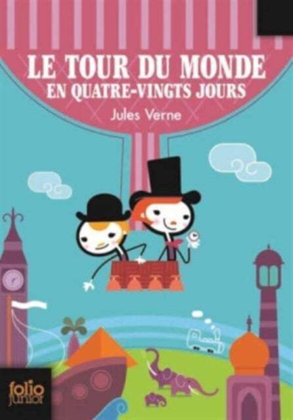 Le Tour Du Monde En Quatre-Vingts Jours Av Jules Verne