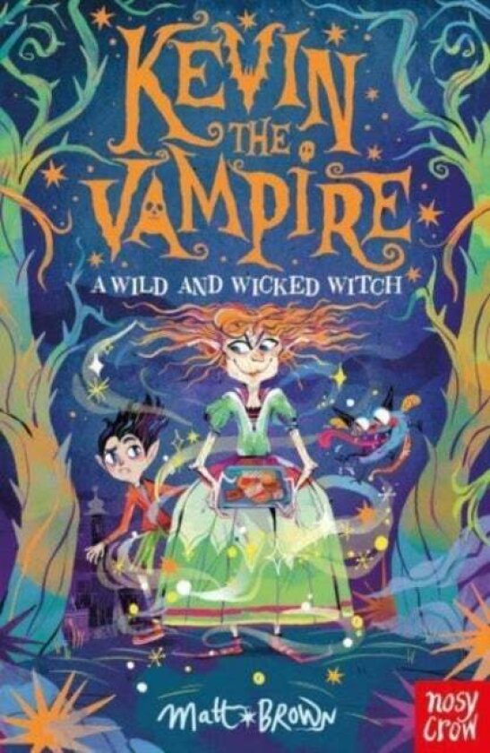 Kevin The Vampire: A Wild And Wicked Witch Av Matt Brown