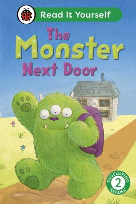 The Monster Next Door: Read It Yourself - Level 2 Developing Reader Av Ladybird