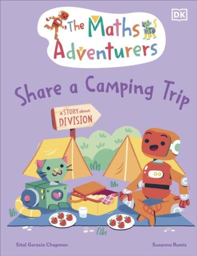 The Maths Adventurers Share A Camping Trip Av Sital Gorasia Chapman