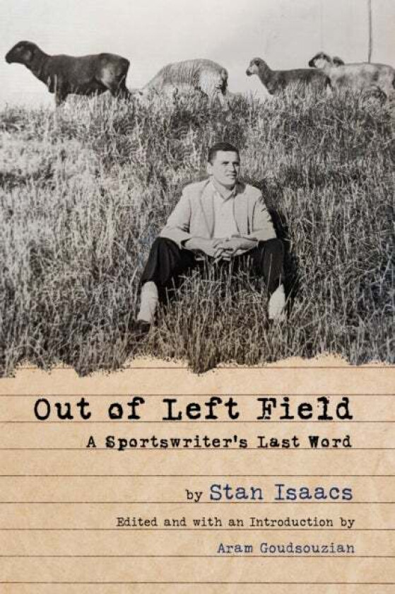 Out Of Left Field Av Stan Isaacs