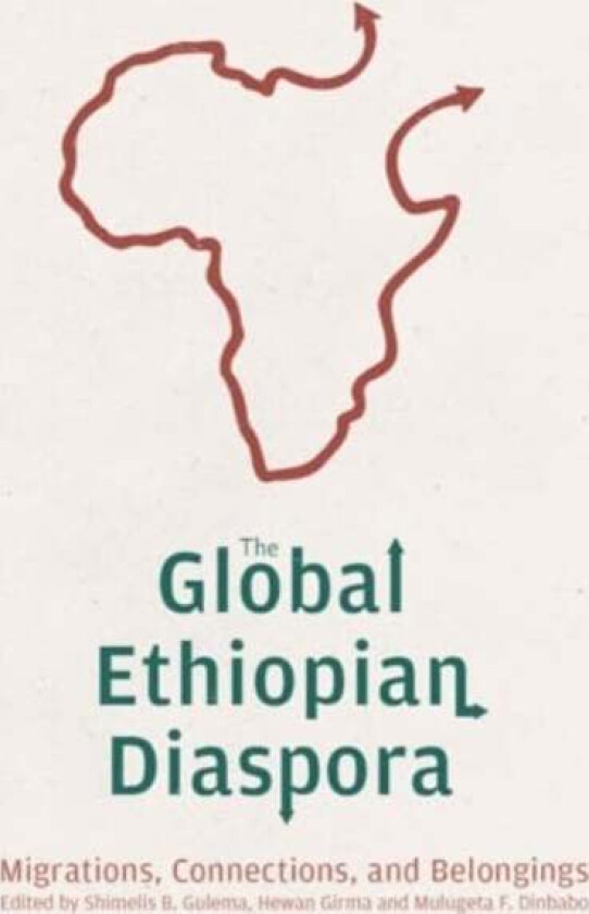 The Global Ethiopian Diaspora