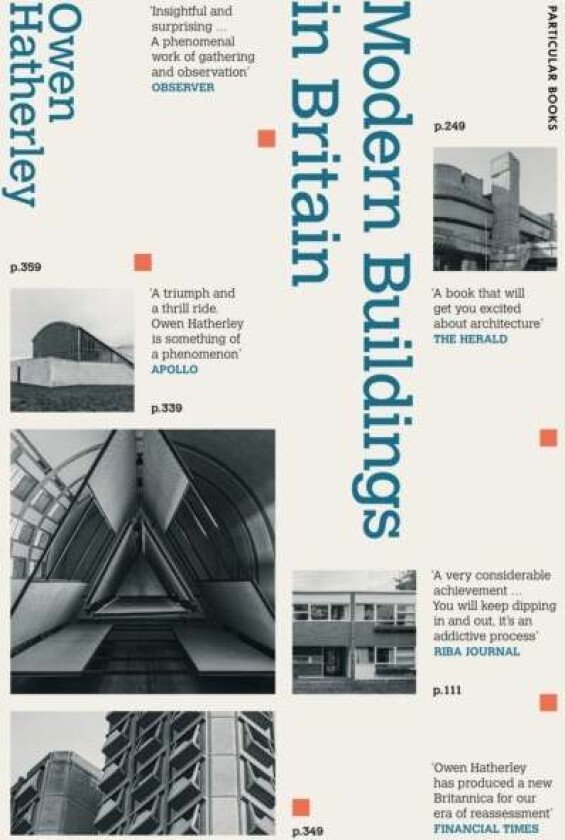 Modern Buildings In Britain Av Owen Hatherley