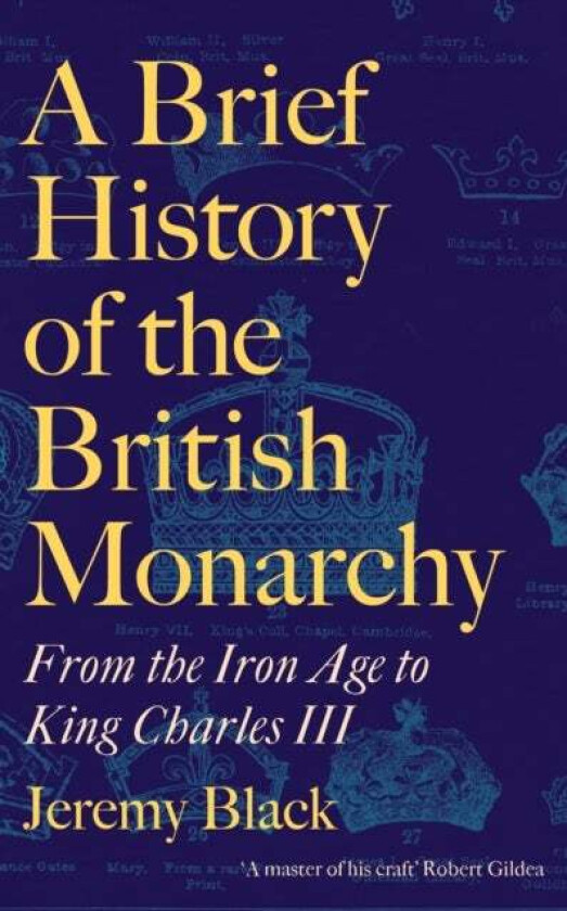 A Brief History Of The British Monarchy Av Jeremy Black