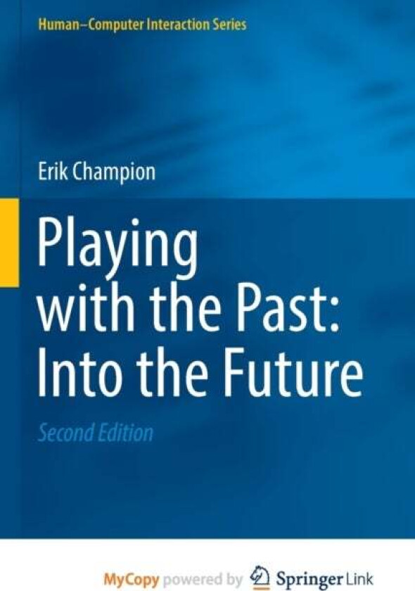 Playing With The Past Av Champion Erik Champion