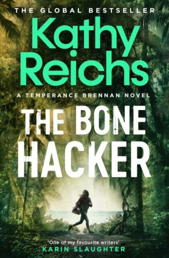 The Bone Hacker Av Kathy Reichs
