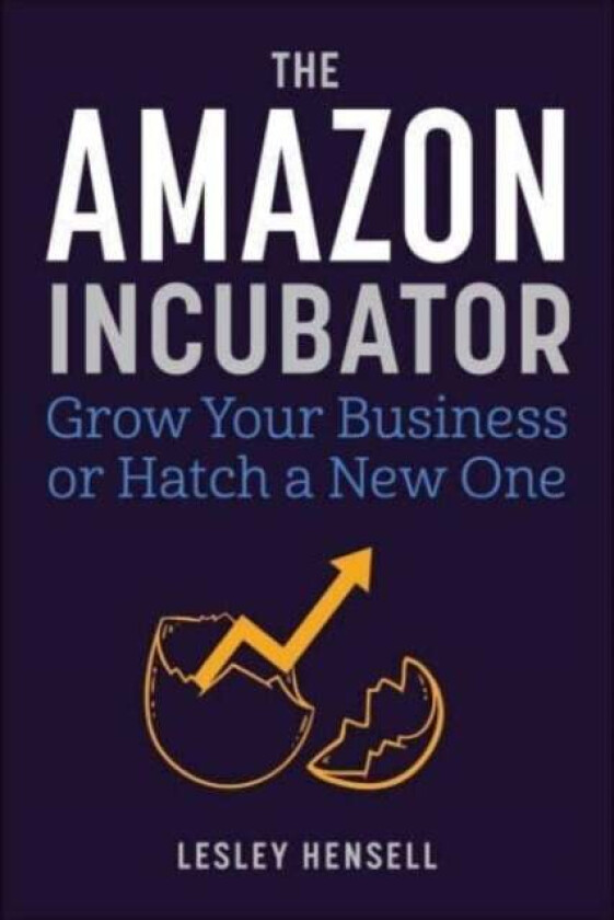 The Amazon Incubator Av Lesley Hensell