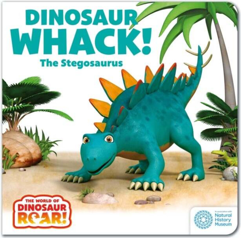 The World Of Dinosaur Roar!: Dinosaur Whack! The Stegosaurus Av Peter Curtis