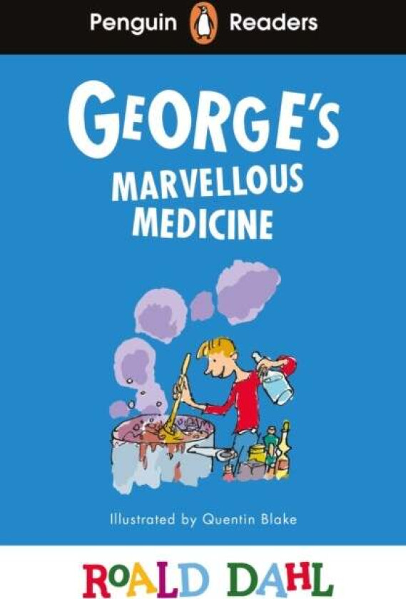 Penguin Readers Level 3: Roald Dahl George¿s Marvellous Medicine (Elt Graded Reader) Av Roald Dahl