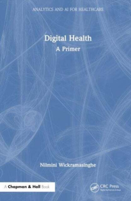 Digital Health Av Nilmini Wickramasinghe