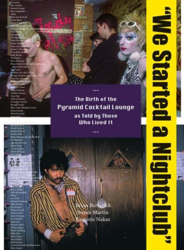 We Started A Nighclub Av Susan Martin, Brian Butterisk, Kestutis Nakas