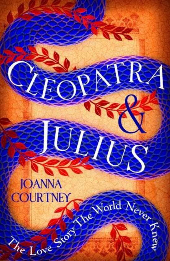 Cleopatra & Julius Av Joanna Courtney