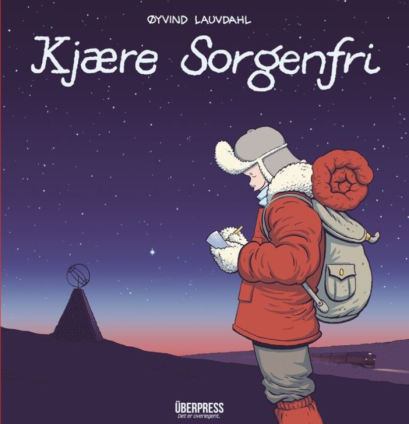 Kjære Sorgenfri Av Øyvind Lauvdahl