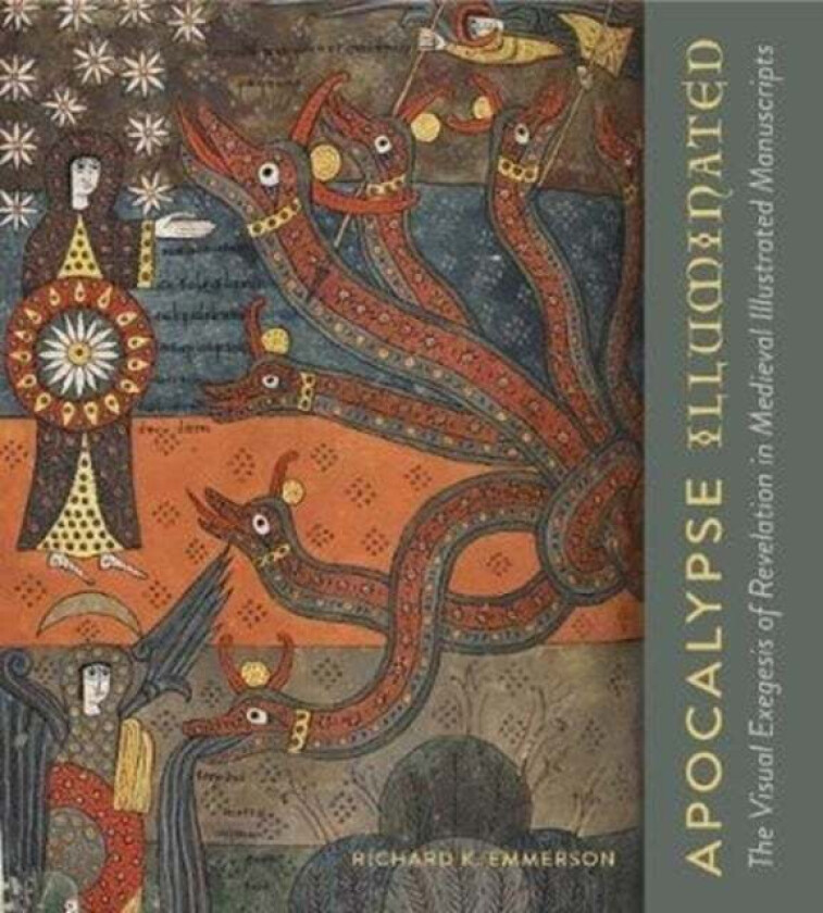 Apocalypse Illuminated Av Richard K. (Florida State University) Emmerson