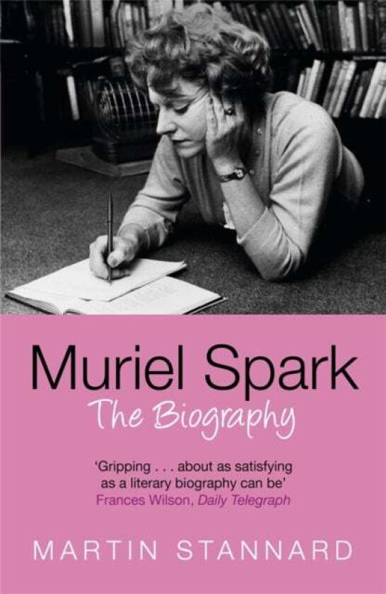 Muriel Spark Av Martin Stannard